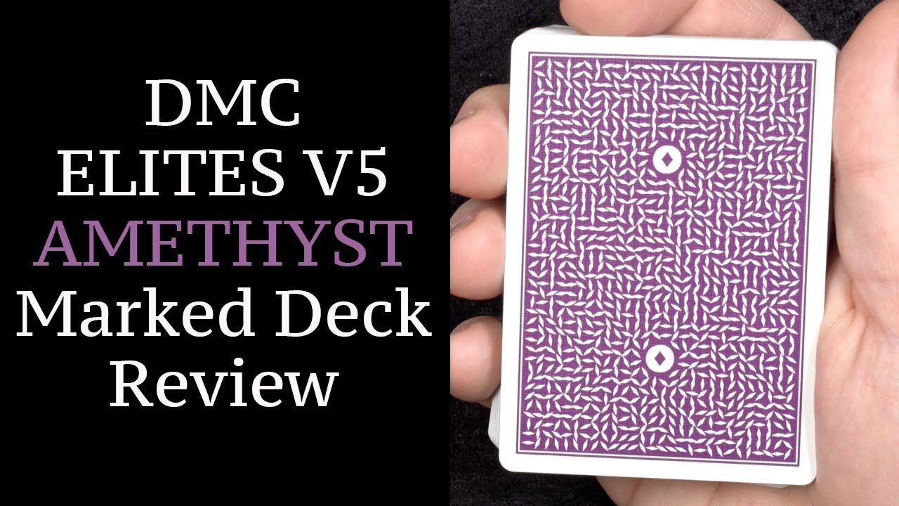 DMC Elites V5 Amethyst Marked Deck Review