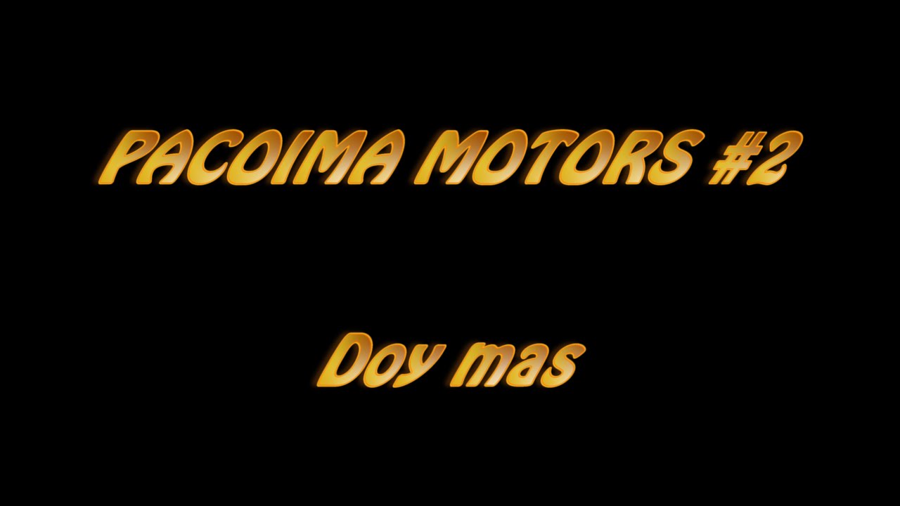 Pacoima Motors 2 YouTube