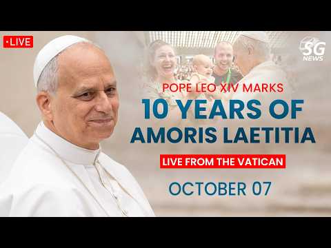 Video LIVE: Pope Leo XIV Marks 10 Years of Amoris Laetitia at the Vatican (Oct 7, 2026) | SG News