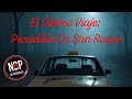 El &Uacute;ltimo Viaje: Pesadilla En San Roque 