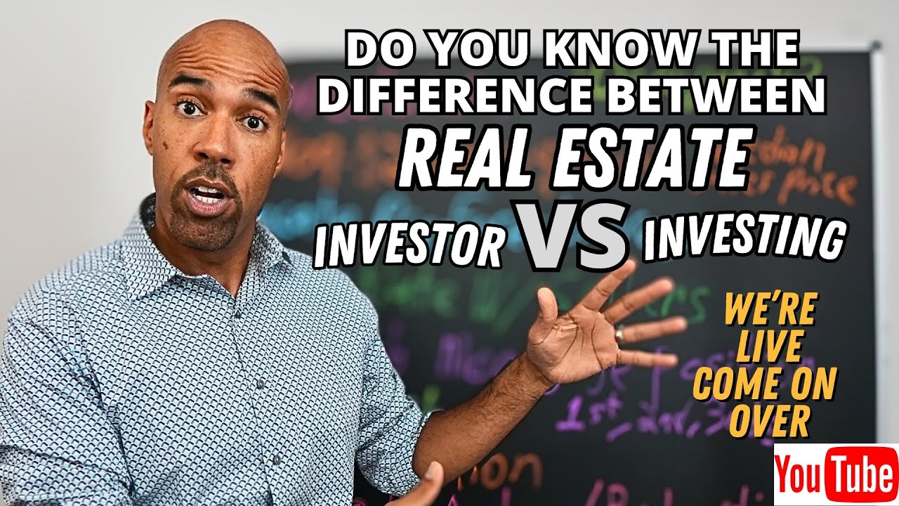 Real Estate Investing vs real estate investor YouTube