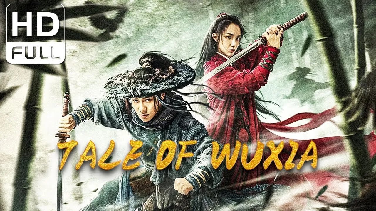 TALE OF WUXIA | Costume Drama/Wuxia/Action Movie (Full HD/ENG SUB)