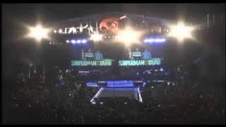 SUPERMAN IS DEAD LIVE  : JIGGYJIG MASSAGE