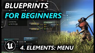 Intro to Blueprints for Beginners in UE5 - 4. Elements: Menu