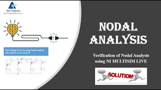 Nodal Analysis | Step by Step Complete Solution | Multisim Live Simulations | Result Verifications