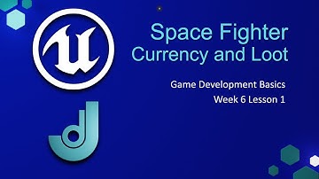 Create Currency System [ Game Development Basics - Week 6:  Lesson 1 ]