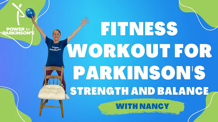 Fitness Workout for Parkinson's with Nancy Bain