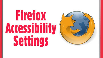 Firefox Accessibility Settings | Use system font size | Always enable zoom | Voice input Settings