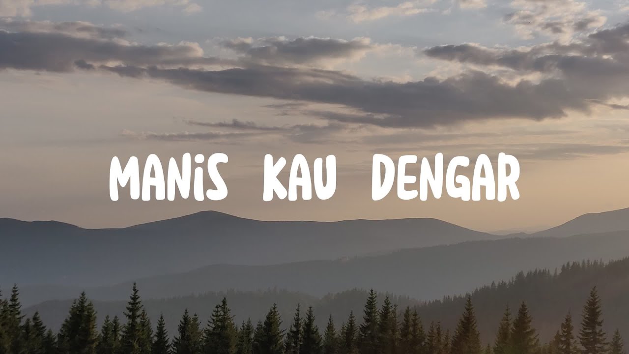 Manis Kau Dengar - Nikita (Lirik) Lagu Rohani