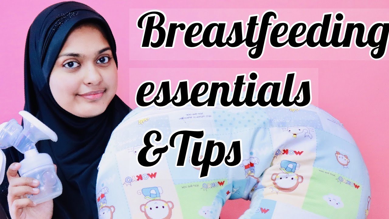 Breastfeeding Essentials/Must Haves & Tips in Tamil YouTube