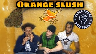 Orange slush weed review | Black sheep botanicals| spaceboyz