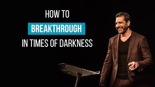 Don’t Be Afraid of the Dark (How to Breakthrough in Times of Darkness) | Pastor Gregory Dickow