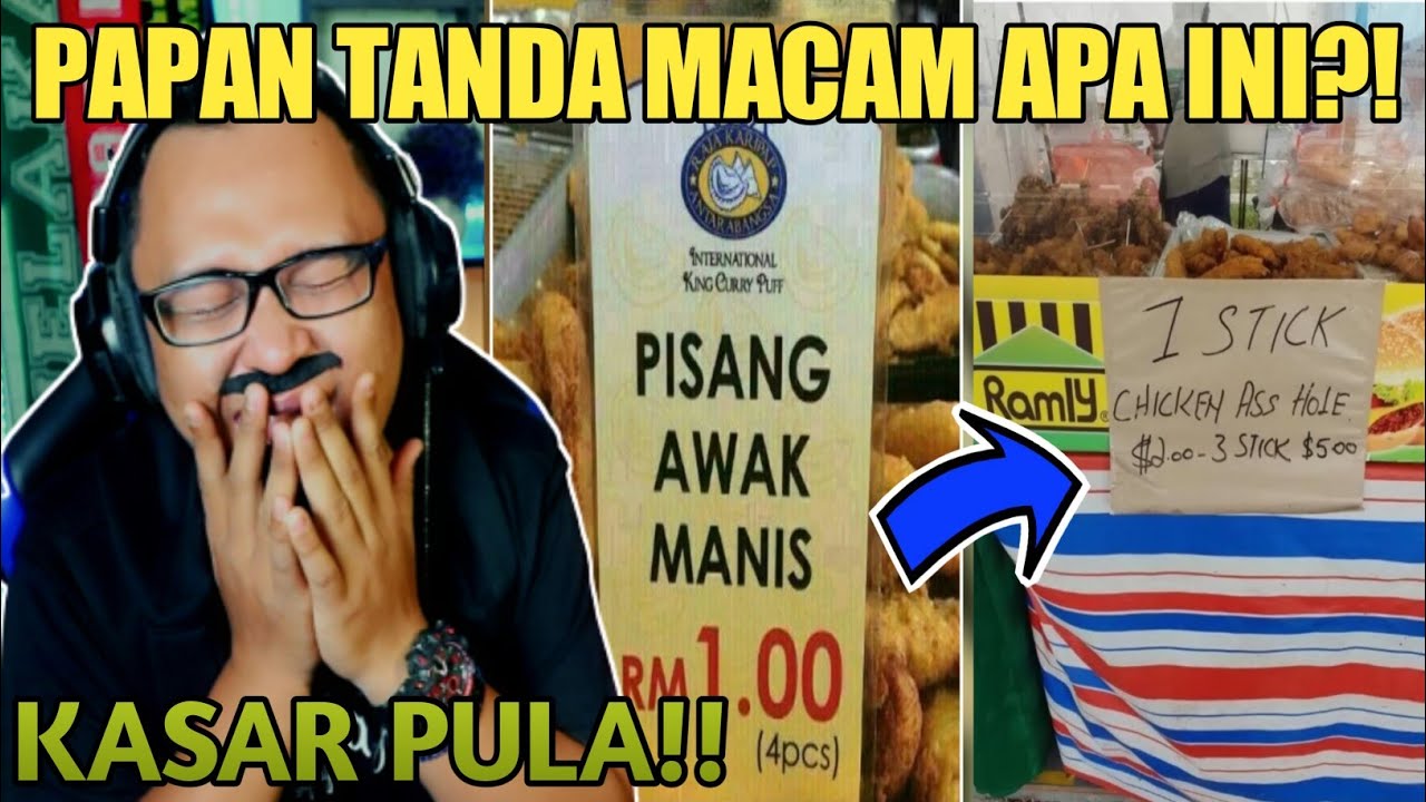PISANG AWAK MANIS⁉️ Rm 1.00⁉️ 40 PAPAN TANDA LAWAK DI MALAYSIA (PART 8) | Cak Lonjong