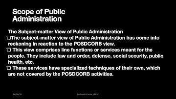 Scope of Public Administration continued...PA subject matter view