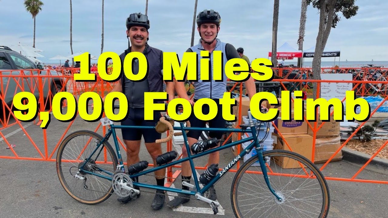 Riding 100 Miles On a Tandem Santa Barbara Century 2022 YouTube