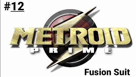 Metroid Prime - Fusion Suit - (GameCube) Episode 12 (No Commentary)