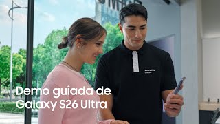 Demostración guiada de Galaxy AI | Samsung Galaxy S26 Ultra | Samsung​