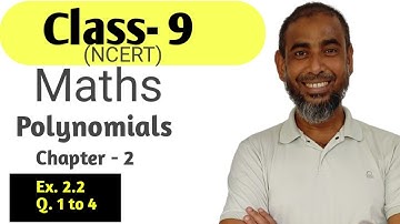 Class 9 Maths Chapter -2 (Polynomials) Ex. 2.2 Q. 1 to 4 NCERT CBSE