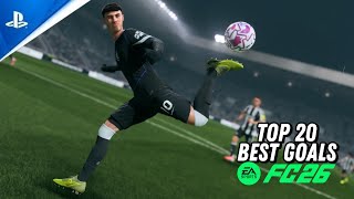 FC26 - TOP 20 SUPERB GOALS | PS5 4K