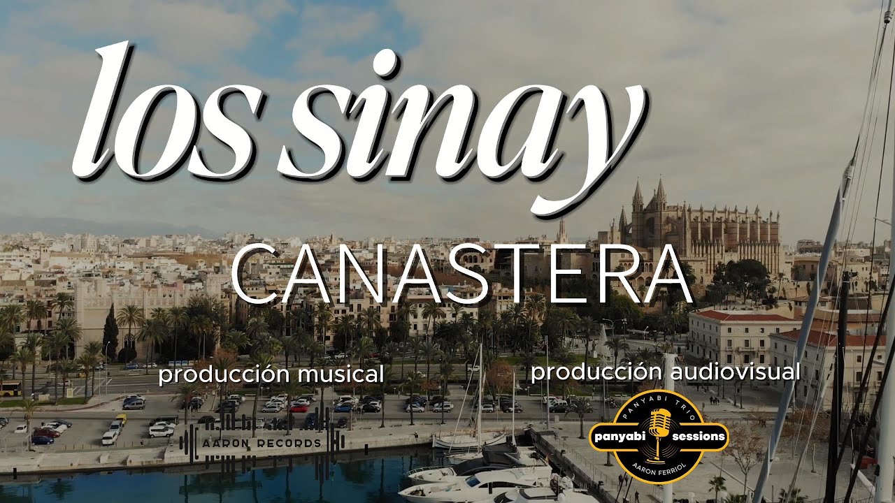 LOS SINAY BY PACO - CANASTERA - AARON RECORDS