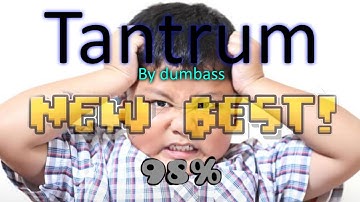 I almost fluked an Extreme Demon from 1%... (Tantrum by DanZmeN and more) - First Victor