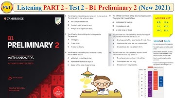 B1 Preliminary 2 - Listening Part 2 Test 2 (2020 + Transcript + Key)