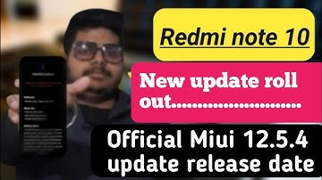 Redmi note 10 Miui 12.5.4 update....