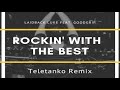 Laidback Luke Feat. MC Goodgrip - Rocking With The Best (Teletanko Remix)