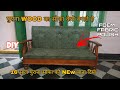 HOW MAKE TO INDIAN SOFA [[ पुराना इंडियन सोफा कैसे REPAIR कैसे करते है [[ NEW SHOP 4 WORK 