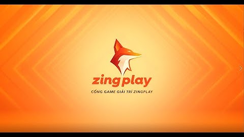 ZINGPLAY | CỔNG GAME GIẢI TRÍ HOÀN TOÀN MỚI