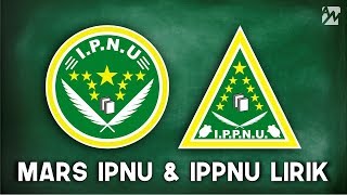 Mars IPNU & IPPNU   Lirik Terbaru