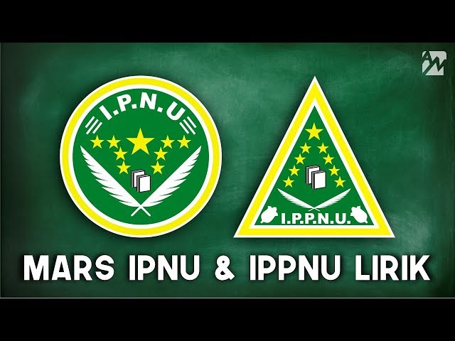 Mars IPNU u0026 IPPNU + Lirik Terbaru class=