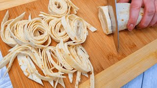 Cut the tortilla into thin strips! According to this recipe, it's easy to cook pizza every day!