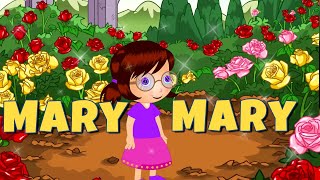 Mary Mary Quite Contorary | Kids Song And Nursery Rhymes