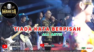 Download Lagu TIADA KATA BERPISAH - ALL ARTIS MAHESA LIVE KARANGPLOSO MALANG MP3 Download Lagu TIADA KATA BERPISAH - ALL ARTIS MAHESA LIVE KARANGPLOSO MALANG MP3