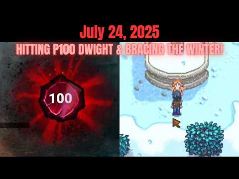 Day 205: FINALLY HITTING P100 DWIGHT!