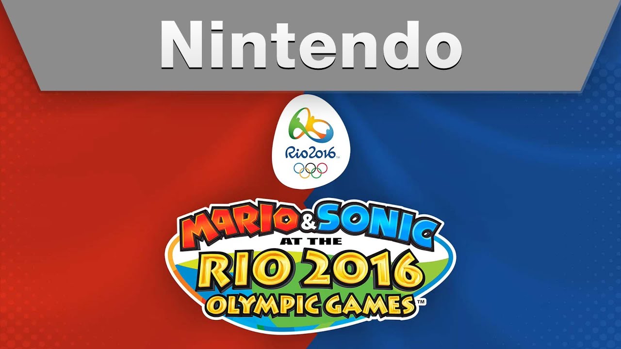 tusind Udpakning ubehagelig Nintendo - MARIO & SONIC AT THE RIO 2016 OLYMPIC GAMES E3 2015 Trailer -  YouTube