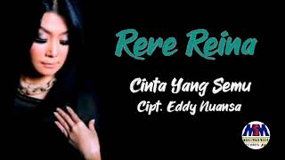 Download Lagu RERE REINA - CINTA YANG SEMU MP3