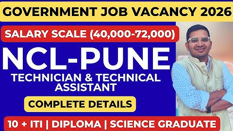 CSIR NCL Pune Recruitment 2025-26|Technician & Assistant Posts | Apply Online (Step by Step)