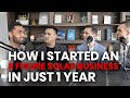 How I Started an 8 Figure Solar Business in just 1 year - Zain TV