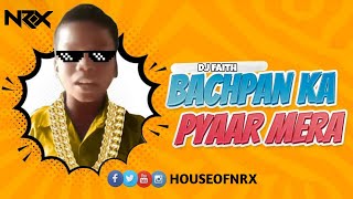 BACHPAN KA PYAAR (REMIX) - DJ FAITH | HOUSE OF NRX | VDJ SRK | BADSHAH | AASTHA GILL | TIKTOK SONG