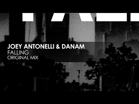 Joey Antonelli & DANAM - Falling [Teaser] - Joey Antonelli & DANAM - Falling [Teaser]