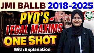 JMI BA LLB PYQs 2018–2025 | Legal Maxims One Shot | Complete Explanation by Nishat Ma’am