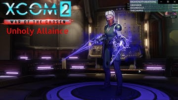 Xcom 2 WoTC Unholy Alliance w/ Jet Sun Part 1: Quick, Throw Everything!