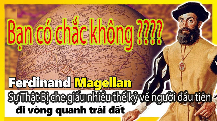 Ai là người đầu tiên thực hiện chuyến đi vòng quanh Trái Đất