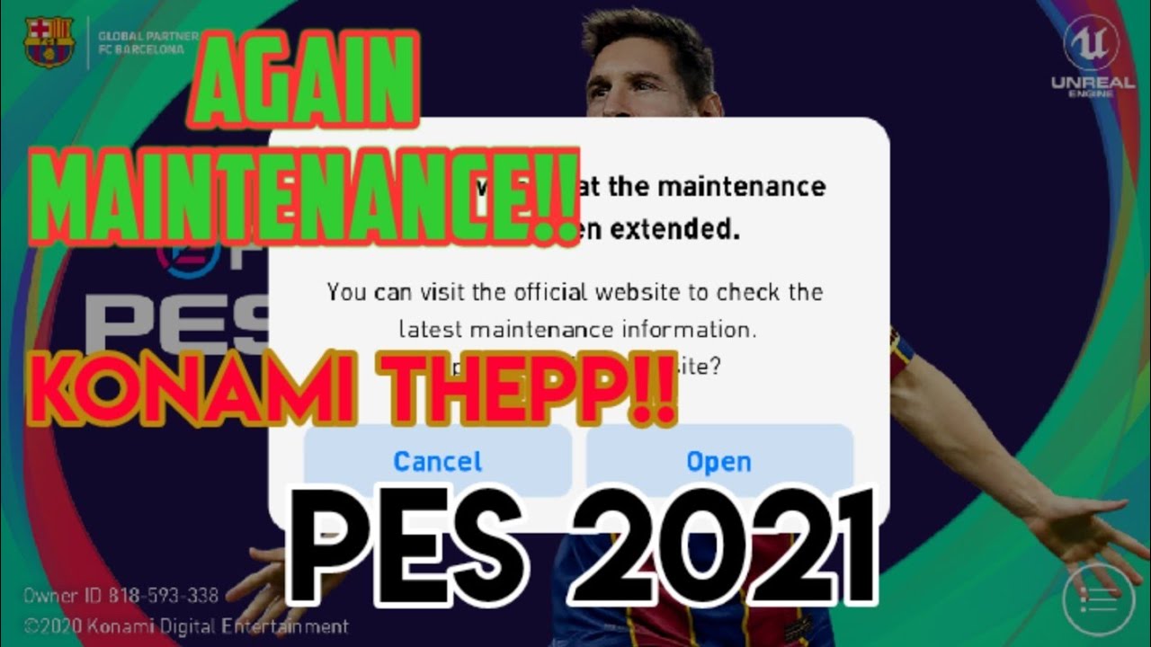 Again Maintenance!!😡😡 An example of Konami Thepp!! PES 2021
