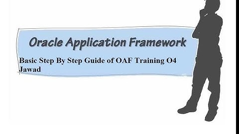 OAF Training Part 04