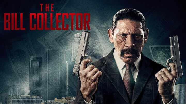 The Bill Collector (2010) | Danny Trejo | Gary Ray...
