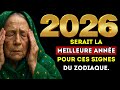 Baba Vanga A Prédit Que 2026 Serait La Meilleure Année Pour Ces Signes Du Zodiaque 