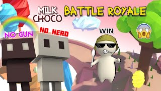 Milkchoco Battle Royale No Hero No Gun Win